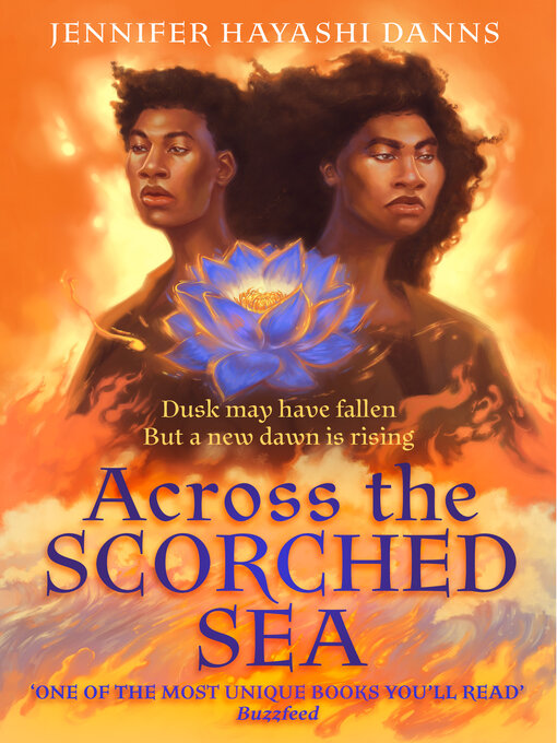 Title details for Across the Scorched Sea by Jennifer Hayashi Danns - Available